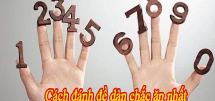 Chia sẻ cách đánh số đề kiểu miền Bắc nhanh vào bờ HOT nhất 1348532204